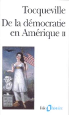 De la democratie en Amerique II (Paperback)