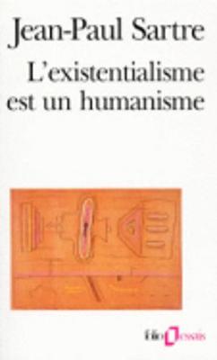 L' Existentialisme Est UN Humanisme - Fiction, Poetry & Drama (Paperback)