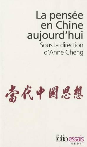 La Pensee En Chine Aujourd'Hui (Paperback)