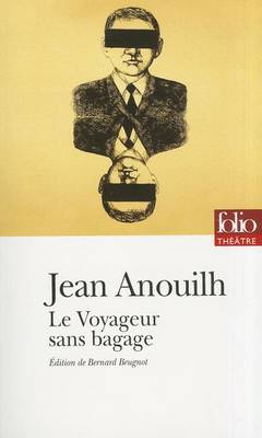 Le voyageur sans bagage (Paperback)