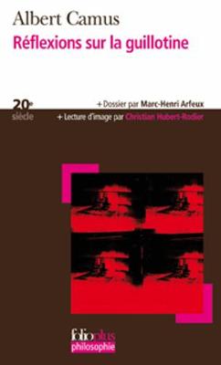 Reflexions Sur LA Guillotine (Paperback)