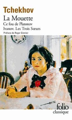 Platonov/Ce Fou De Platonov/Ivanov/Les Trois Soeurs (Paperback)