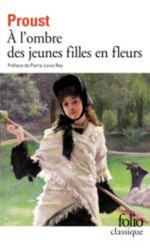 A l'ombre des jeunes filles en fleurs (Paperback)