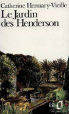 Le Jardin DES Henderson (Paperback)