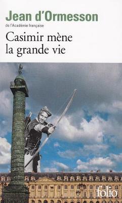 Casimir mene la grande vie
