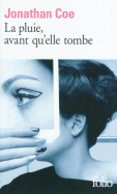 La Pluie, Avant Qu'Elle Tombe (Paperback)