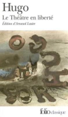 Le Theatre En Liberte (Paperback)