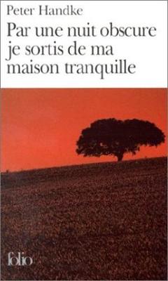 Par Une Nuit Obscure Je Sortis De MA Maison Tranquille (Paperback)
