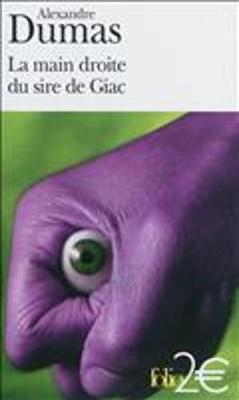 La main droite du sire de Giac