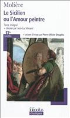 Le Sicilien Ou L'Amour Peintre (Paperback)