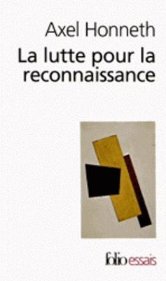 La lutte pour la reconnaissance (Paperback)