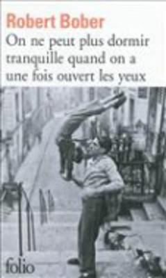 On ne peut plus dormir tranquille quand on a une fois ouvert les yeux (Paperback)