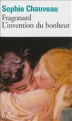 Fragonard: L'Invention Du Bonheur (Paperback)