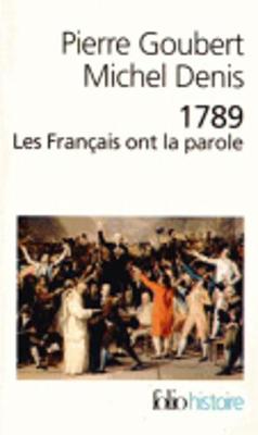 1789: Les Francais ont la parole (Paperback)
