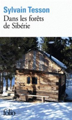 Dans les forets de Siberie. Fevrier-Juillet 2010 (Paperback)