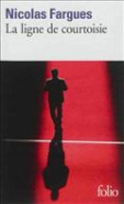 La ligne de courtoisie (Paperback)