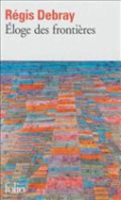 Eloge DES Frontieres (Paperback)