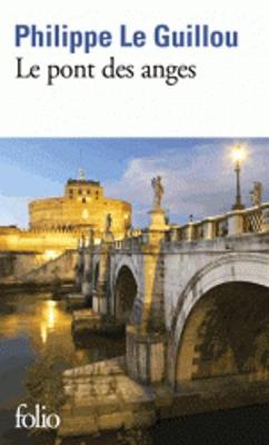 Le Pont DES Anges (Paperback)