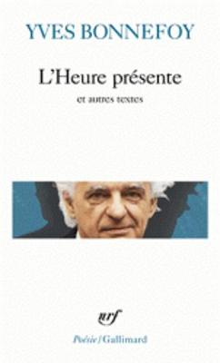 L'heure Presente Et Autres Textes (Paperback)