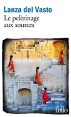 Le pelerinage aux sources (Paperback)