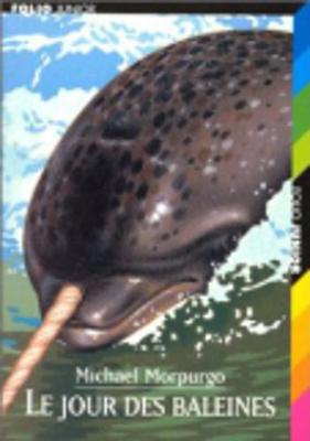 Le Jour DES Baleines (Paperback)