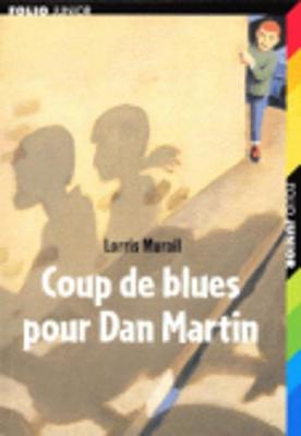 Coup De Blues Pour Dan Martin (Paperback)