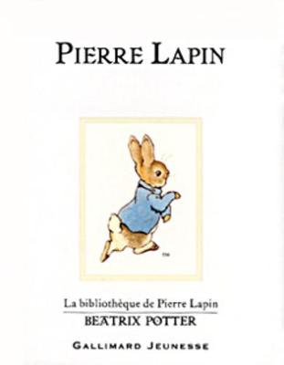 Pierre Lapin (The Tale of Peter Rabbit) (Hardback)