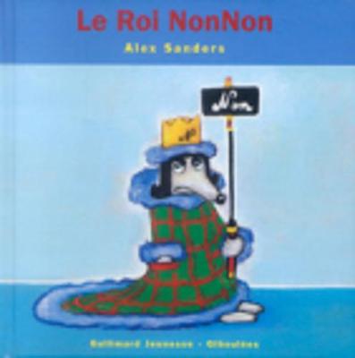 Le Roi Nonnon (Hardback)
