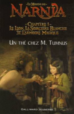 Un the chez M. Tumnus (Adaptation du film pour lecteurs debutants) (Paperback)