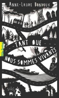 Tant que nous sommes vivants (Paperback)