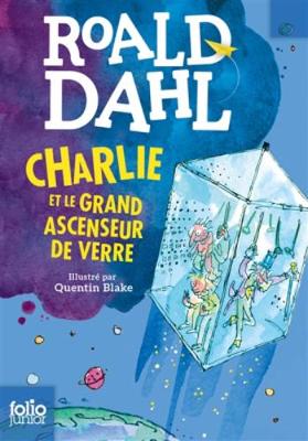 Charlie et le grand ascenseur de verre (Paperback)