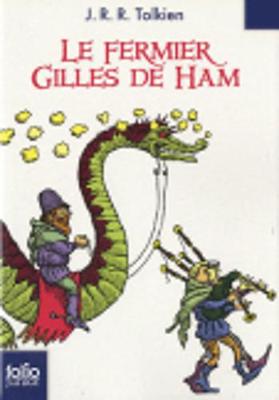 Le Fermier Gilles De Ham (Paperback)