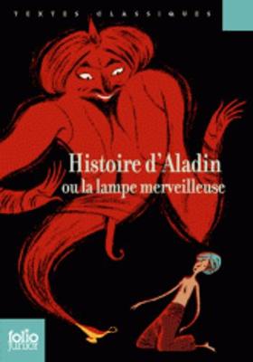 Histoire d'Aladin ou la lampe merveilleuse (Paperback)