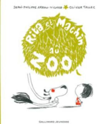 Rita ET Machin Au Zoo (Hardback)