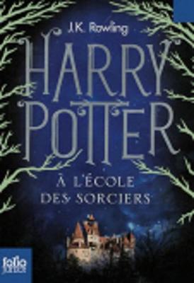 Harry Potter a l'ecole des sorciers FOLIO JUNIOR ED (Paperback)