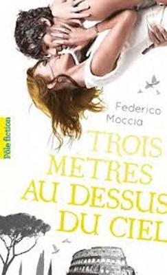 Trois Metres Au-Dessus Du Ciel (Paperback)