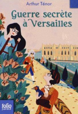 Guerre Secrete a Versailles (Paperback)