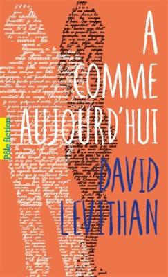 A comme aujourd'hui (Paperback)