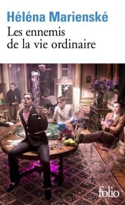 Les ennemis de la vie ordinaire (Paperback)