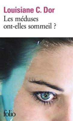 Les meduses ont-elles sommeil ? (Prix Renaudot poche 2017) (Paperback)