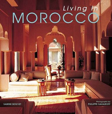 Living in Morocco. 45th Ed. TASCHEN Books