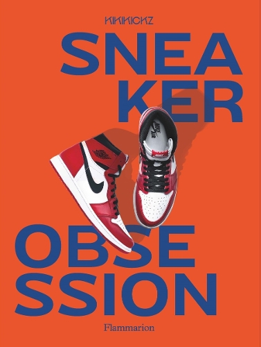 Sneaker Obsession (Paperback)