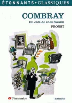 Combray: Du Cote De Chez Swann (Paperback)