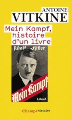 Mein Kampf, histoire d'un livre (Paperback)