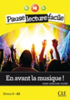 En avant la musique! (Niveau 3) (Paperback)