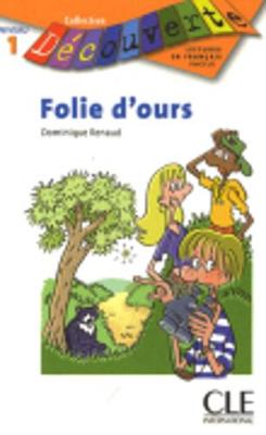 Decouverte: Folie d'ours (Paperback)