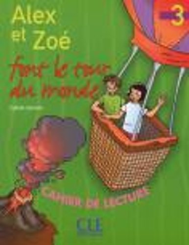 Alex et Zoe et compagnie - Nouvelle edition: Alex et Zoe font le tour du m (Paperback)