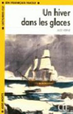 Un hiver dans les glaces (Paperback)