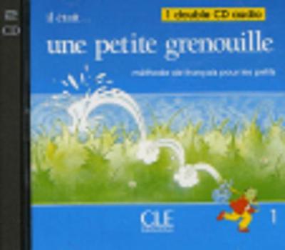 Il etait... une petite grenouille: CDs-audio (2) 1