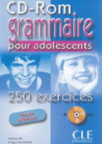Grammaire Pour Adolescents 250 Exercices: CD-Rom 1